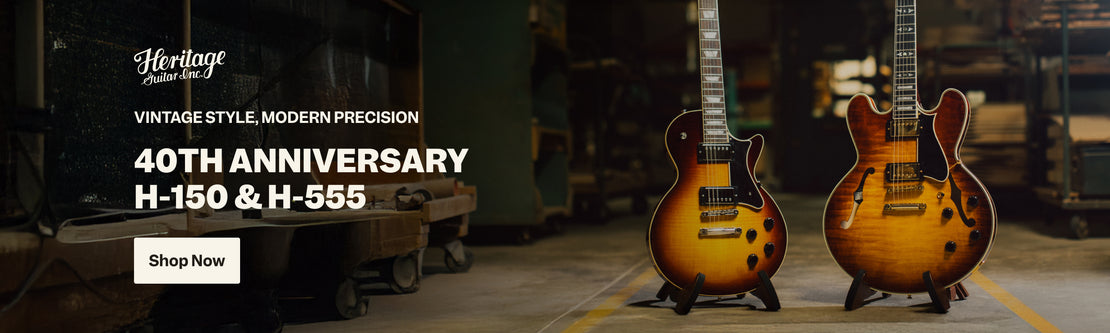 Heritage 40th Anniversary H-150 / H-555 | Swee Lee Philippines