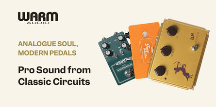 Warm Audio Pedals | Swee Lee Philippines